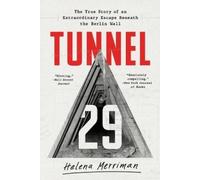 Helena Merriman Tunnel 29 (Tascabile)