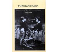 Helena Michie Sororophobia: Differences Among Women in Litera (Copertina rigida)