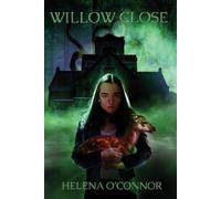 Helena O'Connor Willow Close (Tascabile)