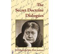 Helena P Blavatsky The Secret Doctrine Dialogues (Copertina rigida)