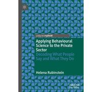 Helena Rubinste Applying Behavioural Science to the Private S (Copertina rigida)
