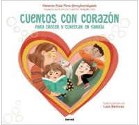 Helena Ruiz Pin Cuentos con corazón: Para crecer y conectar e (Copertina rigida)