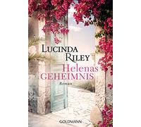 Helenas geheimnis: Roman