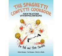 Helene Borgese Paul Borgese Sherrie Ann The Spaghetti Confetti Coo (Tascabile)