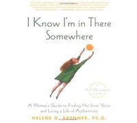 Helene Brenner I Know I'm in There Somewhere (Tascabile)