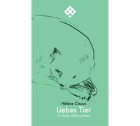 Hélène Cixous Adel Abdessemed Peter Engelmann E Liebes Tier: Für Ki (Tascabile)