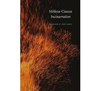 Hélène Cixous Incinarration (Copertina rigida) French List