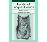 Hélène Cixous Insister of Jacques Derrida (Copertina rigida)