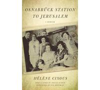 Hélène Cixous Osnabrück Station to Jerusalem (Copertina rigida)
