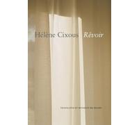 Hélène Cixous Rêvoir (Copertina rigida) French List