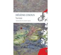 Helene Cixous Tomb(e) (Tascabile)