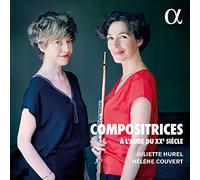 Juliette Hurel, Hélène Couvert – Compositrici All'Alba Del Ventesimo Secolo – CD
