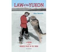 Helene Dobrowolsky Law of the Yukon (Tascabile)