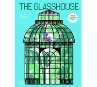 Hélène Druvert The Glasshouse (Copertina rigida)