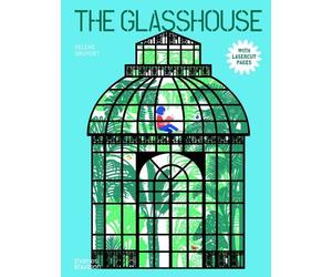 Hélène Druvert The Glasshouse (Copertina rigida)