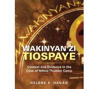 Helene E Hagan Wakinyan Zi Tiospaye (Tascabile)