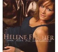 Helene Fischer - Von Hier Bis Unendlich by Helene Fischer Import edition (2008) Audio CD