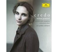 Hlne Grimaud Swedish Radio Symphony Orchestra Esa-Pekka Salonen - Corigliano / Beethoven / Prt "Credo"