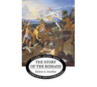 Helene Guerber The Story of the Romans (Copertina rigida)