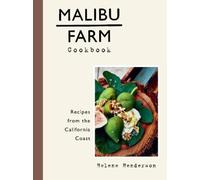 Helene Henderson Malibu Farm Cookbook (Copertina rigida)