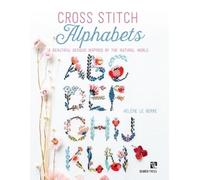 Hélène Le Berre Cross Stitch Alphabets (Tascabile)