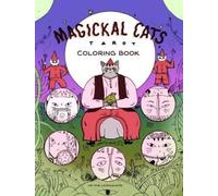 Helene Lespagnard Magickal Cats Tarot Coloring Book (Tascabile)