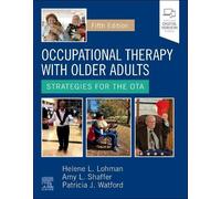 Helene Lohman Occupational Therapy with Older Adults (Copertina rigida)