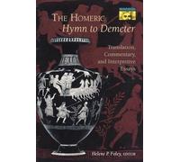 Helene P. Foley The Homeric Hymn to Demeter (Tascabile)