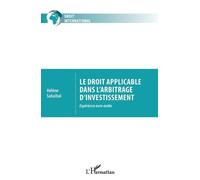 Helene Sabalbal Le droit applicable dans l'arbitrage d'investissemen (Tascabile)