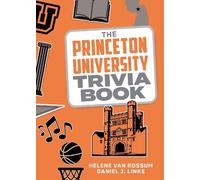 Helene van Rossum Daniel J. Link The Princeton University Trivia Boo (Tascabile)