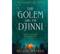 Helene Wecker The Golem and the Djinni (Tascabile)