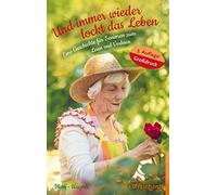 Helga Blum Chri Und immer wieder lockt das Leben: Eine Geschichte fü (Tascabile)