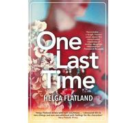 Helga Flatland One Last Time (Tascabile)