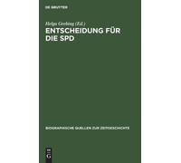 Helga Grebing Entscheidung Für Die SPD (Copertina rigida)