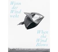 Helga Kromp-Kolb Wenn der Wind weht / When the Wind Blows (Tascabile)