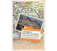 Helga Mitterbauer Crossing Central Europe (Copertina rigida)