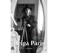 Helga Paris: für uns