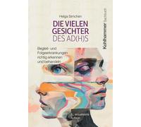 Helga Simchen Die Vielen Gesichter Des Ad(h)S (Tascabile)