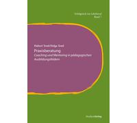 Helga Teml Hube Praxisberatung: Coaching und Mentoring in pädagogisc (Tascabile)