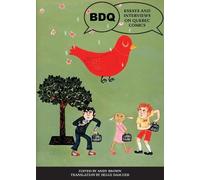 Helge Dascher Bdq: Essays And Interviews On Quebec Comics (Tascabile)