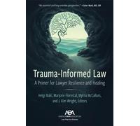 Helgi Maki Trauma-Informed Law (Tascabile)