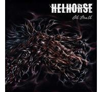 Helhorse - Oh Death
