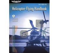 Helicopter Flying Handbook (Tascabile)
