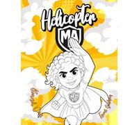 Helicopter Ma: Coloring Book