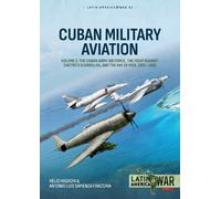 Hélio Higuchi Antonio Luis Sapienza Fra Cuban Military Aviation Vol (Tascabile)