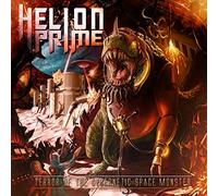 Helion Prime Terror of the Cybernetic Space Monster (CD) Album