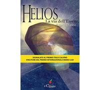 Helios la via dell'essere