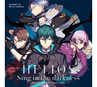 『HELIOS Rising Heroes』 Sing in the darkness 「FACTS ERROR」／「dawn light」【豪華盤】