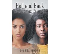 Hell and Back: Now Comes Revenge