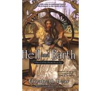 Hell and Earth: A Novel of the Promethean Age: 2